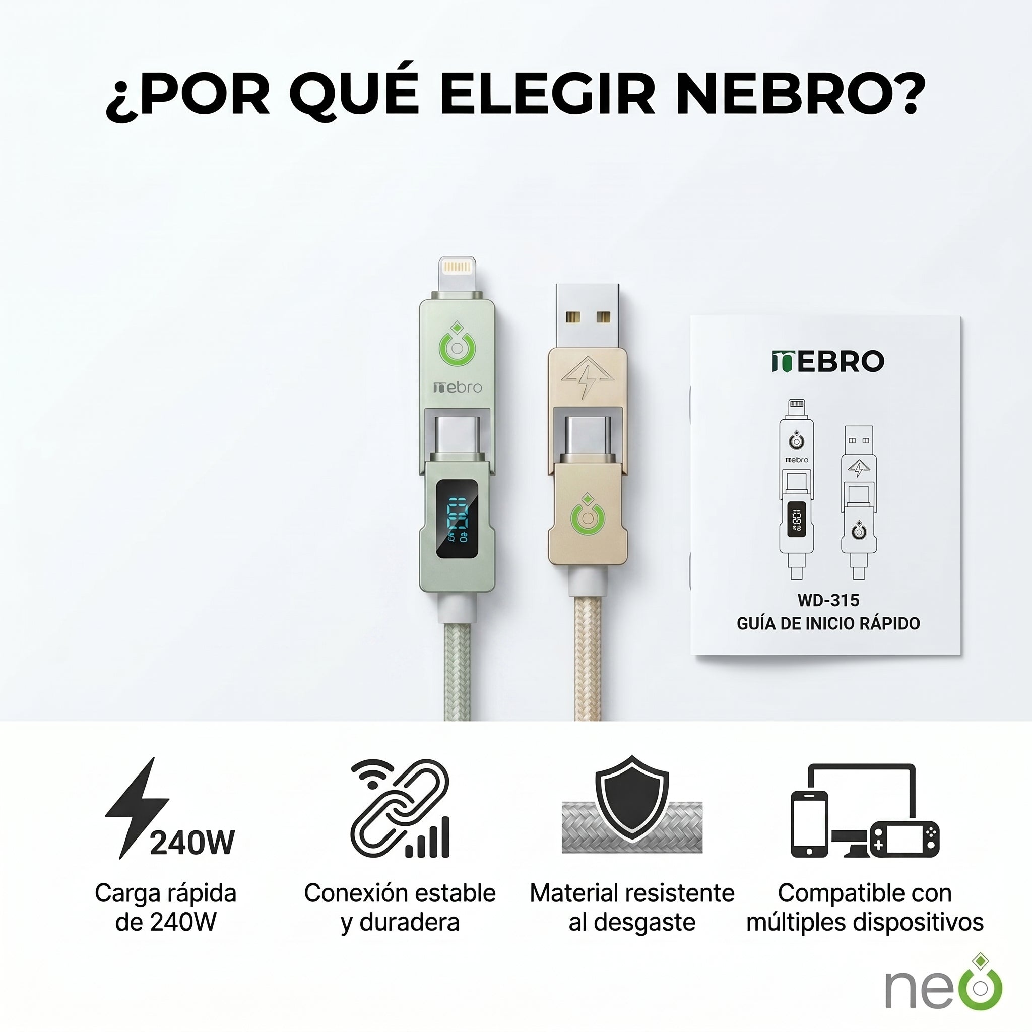 Cable Tipo C 4 en 1  NEBRO WD315 240W PD Compatible Smartphone Tablet Laptop